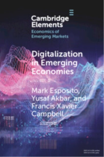 Book cover of: Digitalization in Emerging Economies. By: Mark Esposito