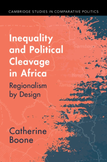 Book cover of: Inequality and Political Cleavage in Africa
