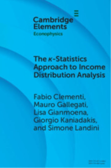 Book cover of: ?-Statistics Approach to Income Distribution Analysis. By: Fabio Clementi
