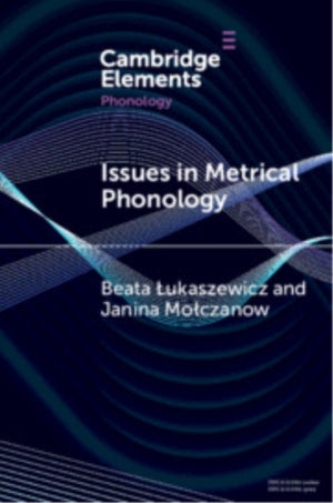 Issues in Metrical Phonology