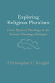 Book cover of: Exploring Religious Pluralism. By: Christopher C. Knight