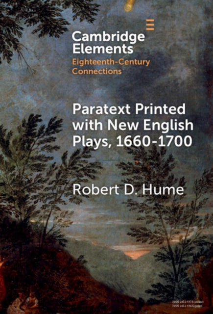 Book cover of: Paratext Printed with New English Plays, 1660–1700