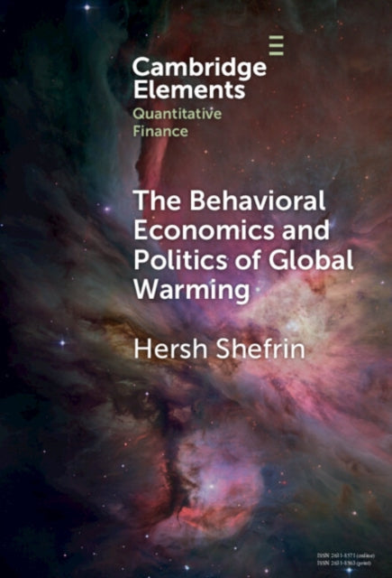 Book cover of: Behavioral Economics and Politics of Global Warming. By: Hersh Shefrin