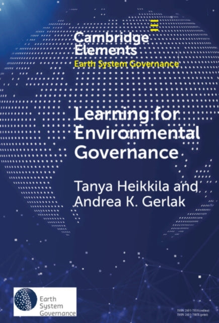 Book cover of: Learning for Environmental Governance. By: Andrea K. Gerlak