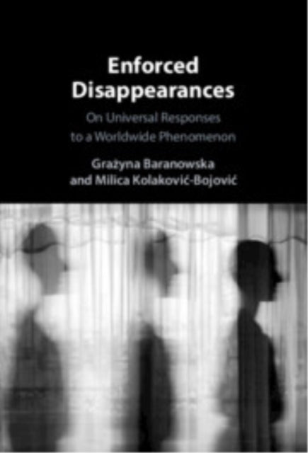 Book cover of: Enforced Disappearances. By: Grażyna Baranowska