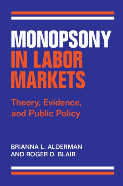 Book cover of: Monopsony in Labor Markets