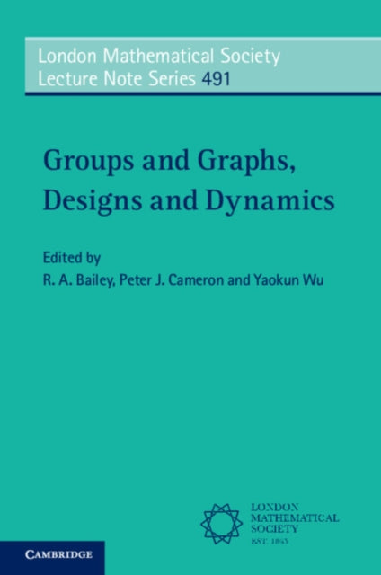 Book cover of: Groups and Graphs, Designs and Dynamics