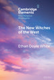 Book cover of: New Witches of the West. By: Ethan White