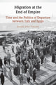 Book cover of: Migration at the End of Empire