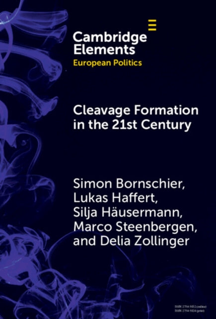 Book cover of: Cleavage Formation in the 21st Century. By: Simon Bornschier