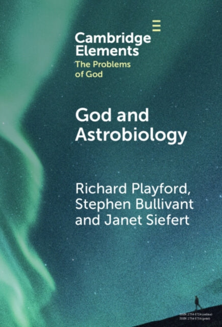 Book cover of: God and Astrobiology. By: Richard Playford