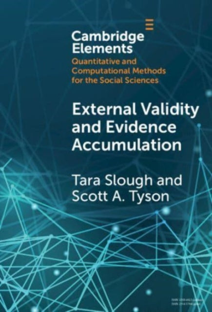 Book cover of: External Validity and Evidence Accumulation. By: Tara Slough