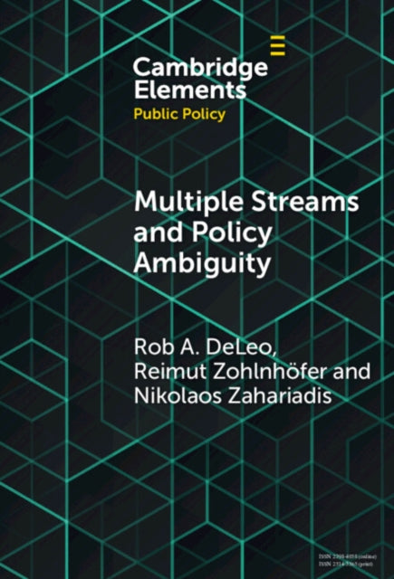 Book cover of: Multiple Streams and Policy Ambiguity. By: Rob A. DeLeo