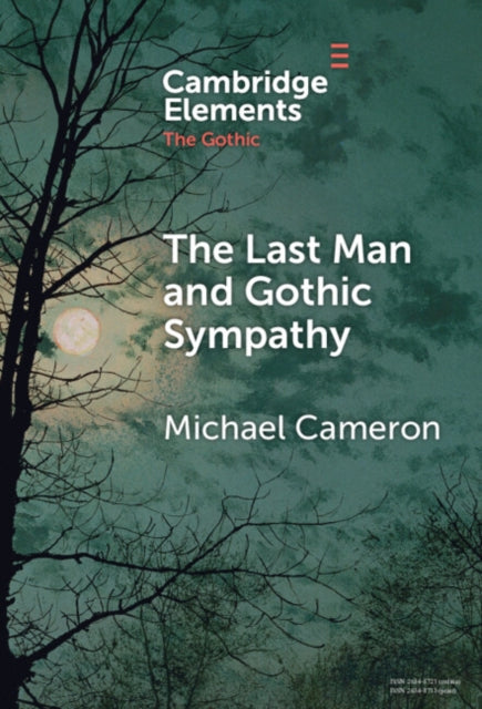 Book cover of: Last Man and Gothic Sympathy