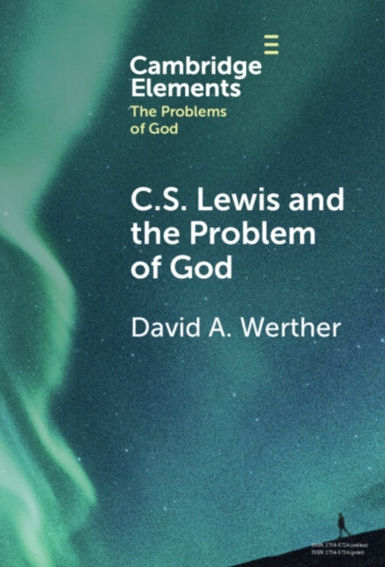 Book cover of: C.S. Lewis and the Problem of God
