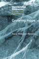 Book cover of: Growing Hope. By: Alexa Weik von Mossner