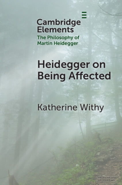 Book cover of: Heidegger on Being Affected