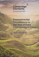 Book cover of: Environmental Foundations to the Rise of Early Civilisations in China. By: Yijie Zhuang