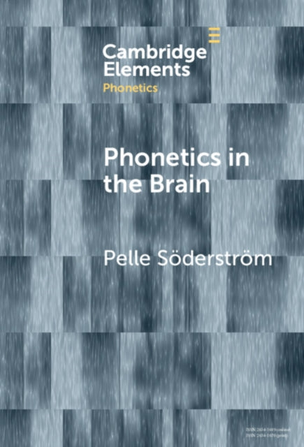 Book cover of: Phonetics in the Brain