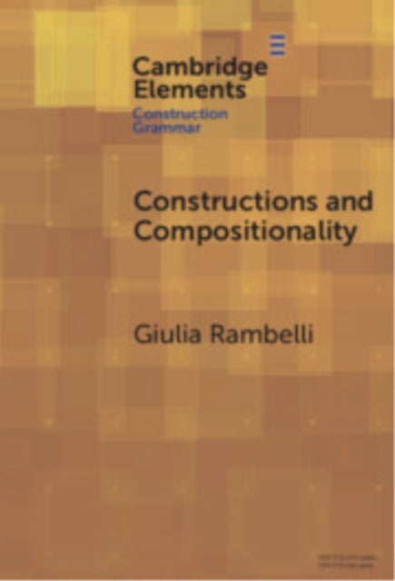 Book cover of: Constructions and Compositionality. By: Giulia Rambelli