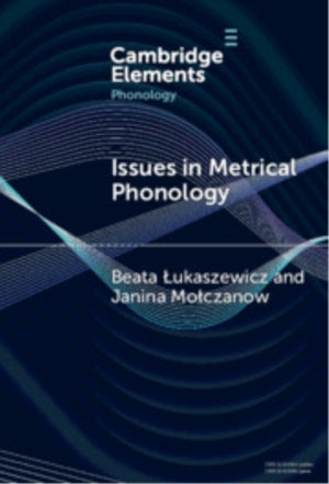 Issues in Metrical Phonology