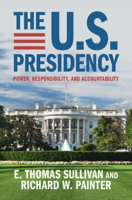 Book cover of: U.S. Presidency