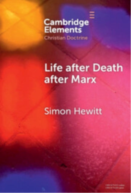 Book cover of: Life after Death after Marx