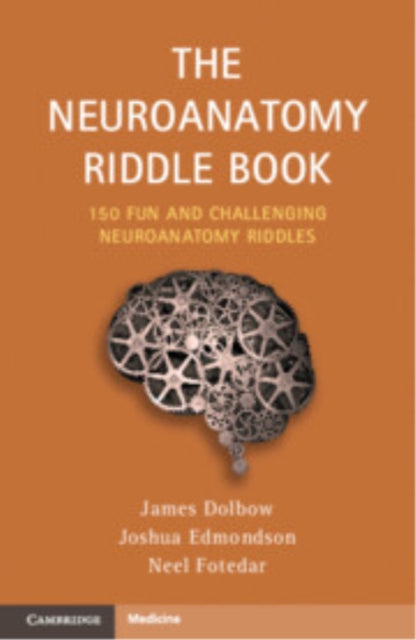 Book cover of: Neuroanatomy Riddle Book. By: James Dolbow