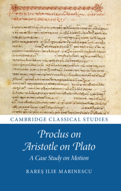 Book cover of: Proclus on Aristotle on Plato. By: Rareș Ilie Marinescu