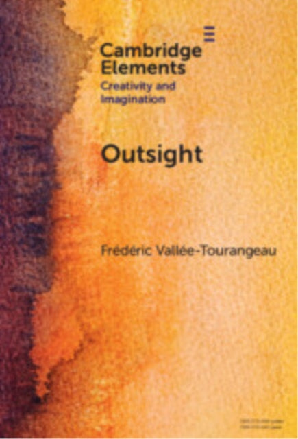 Book cover of: Outsight. By: édéric Vallée-Tourangeau