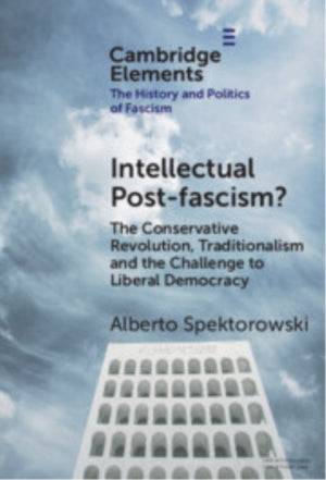 Intellectual Post-fascism?