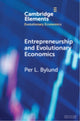 Book cover of: Entrepreneurship and Evolutionary Economics. By: Per L. Bylund