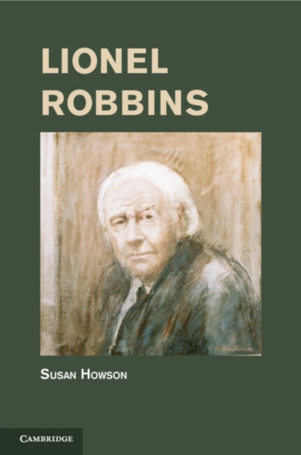 Book cover of: Lionel Robbins. By: Susan Howson