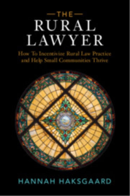 Book cover of: Rural Lawyer. By: Hannah Haksgaard