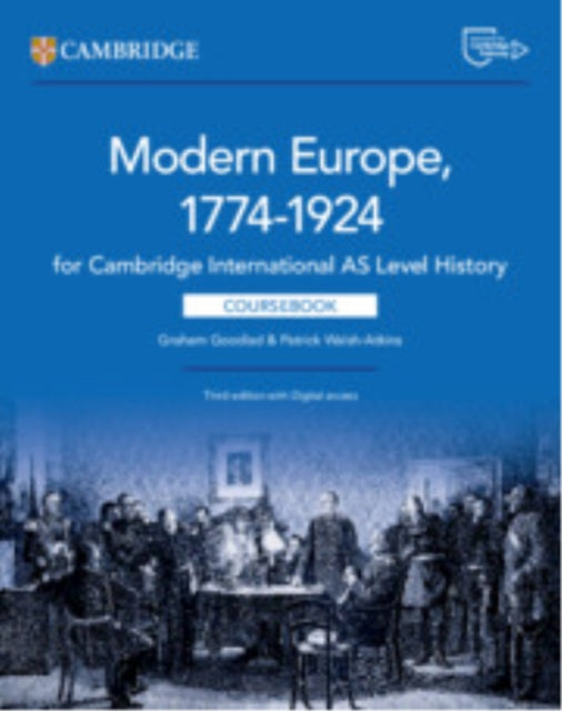 Book cover of: Cambridge International AS Level History Modern Europe 1774–1924 Coursebook with Digital Access (2 Years)