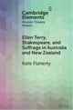 Book cover of: Ellen Terry, Shakespeare, and Suffrage in Australia and New Zealand. By: Kate Flaherty