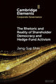 Book cover of: Rhetoric and Reality of Shareholder Democracy and Hedge-Fund Activism. By: Jan-Sup Shin