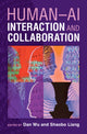 Book cover of: Human-AI Interaction and Collaboration