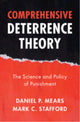 Book cover of: Comprehensive Deterrence Theory. By: Daniel P. Mears