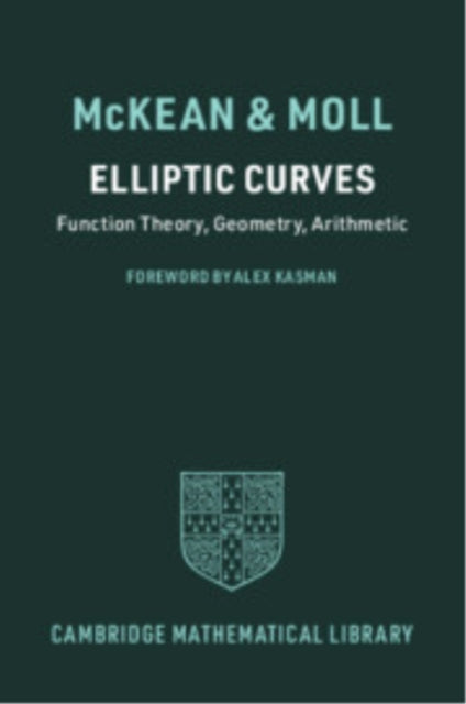 Book cover of: Elliptic Curves. By: Henry McKean