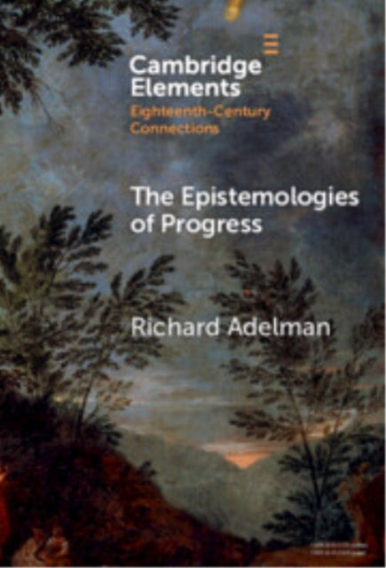 Book cover of: Epistemologies of Progress