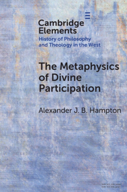 Book cover of: Metaphysics of Divine Participation