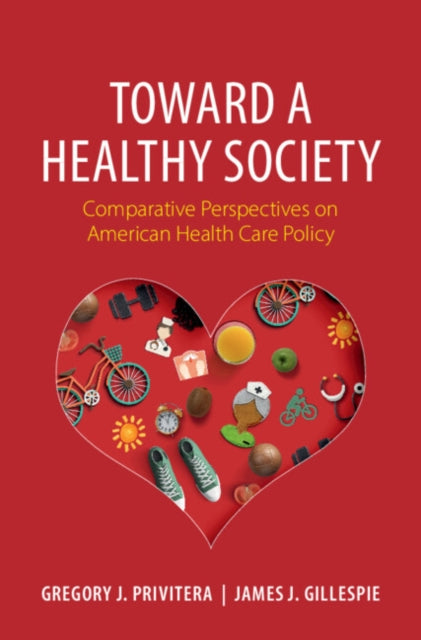Book cover of: Toward a Healthy Society