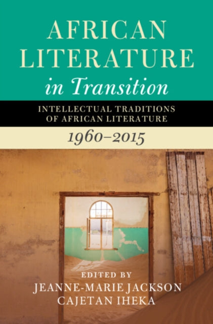 Book cover of: African Literature in Transition: Volume 4