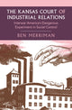 Book cover of: Kansas Court of Industrial Relations