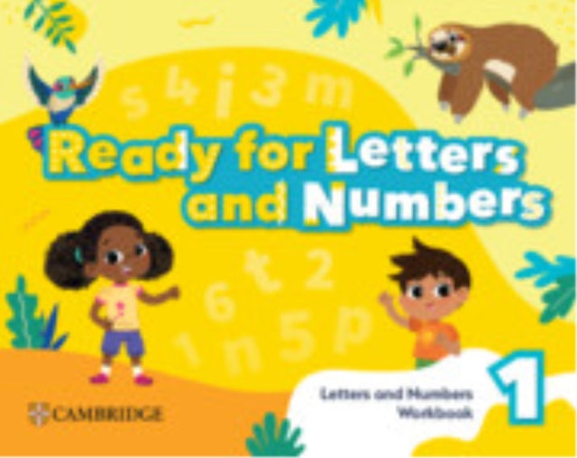 Book cover of: Ready, Set, Grow! Level 1 Letters and Numbers Workbook American English