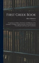 Book cover of: First Greek Book. By: Albert 1822-1907 Harkness