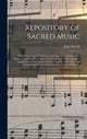 Book cover of: Repository of Sacred Music. By: John Wyeth - undifferentiated