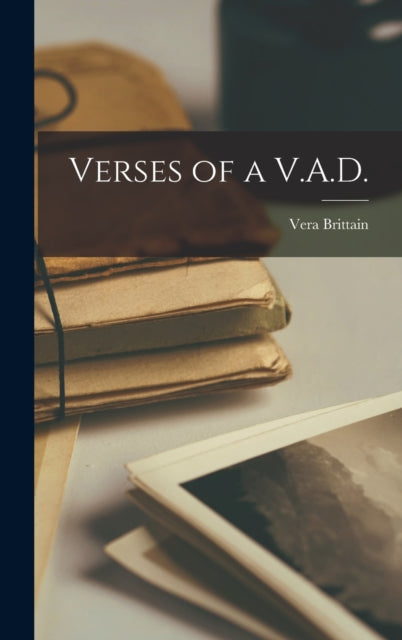Book cover of: Verses of a V.A.D.