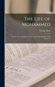 Book cover of: Life of Mohammed; Founder of the Religion of Islam, and of the Empire of the Saracens